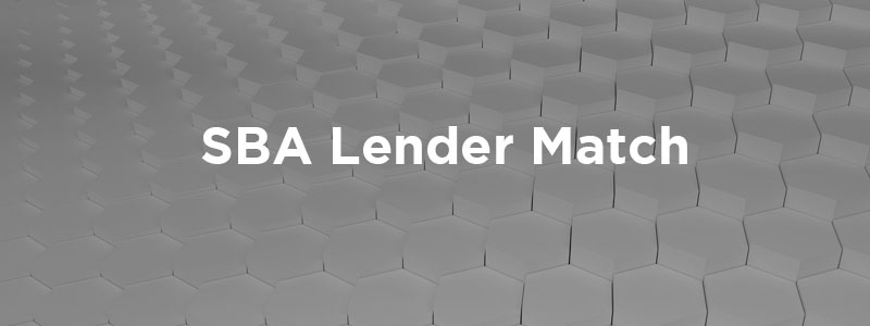 The Small Business Administration Lender Match