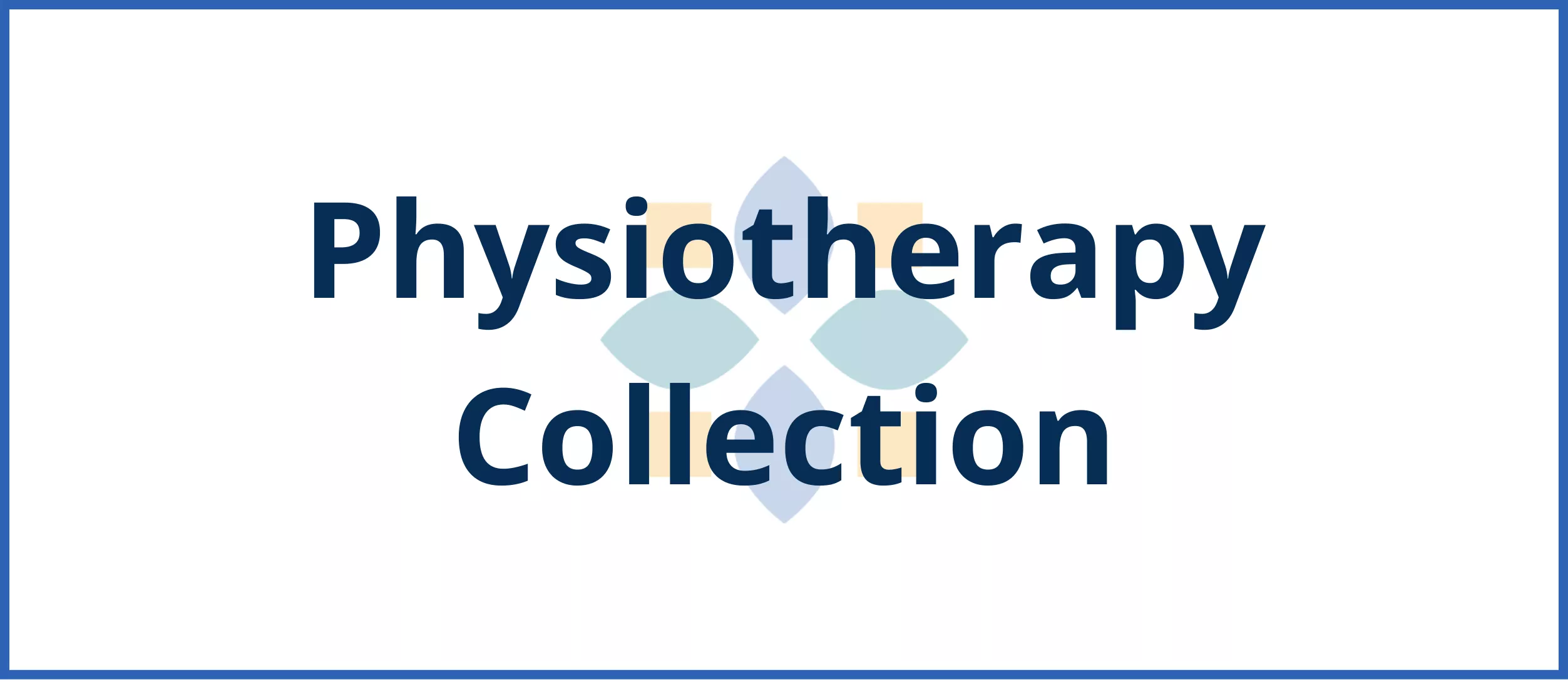 Physiotherapy Collection