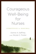 Courageous Well-Being for Nurses