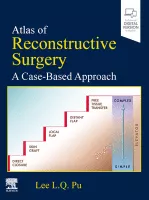 Atlas of Reconstructive Surgery: A Case-Based Approach
